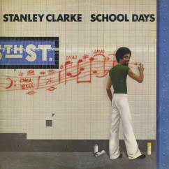 Stanley Clarke - School Days 180g LP