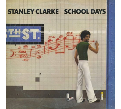 Stanley Clarke - School Days 180g LP